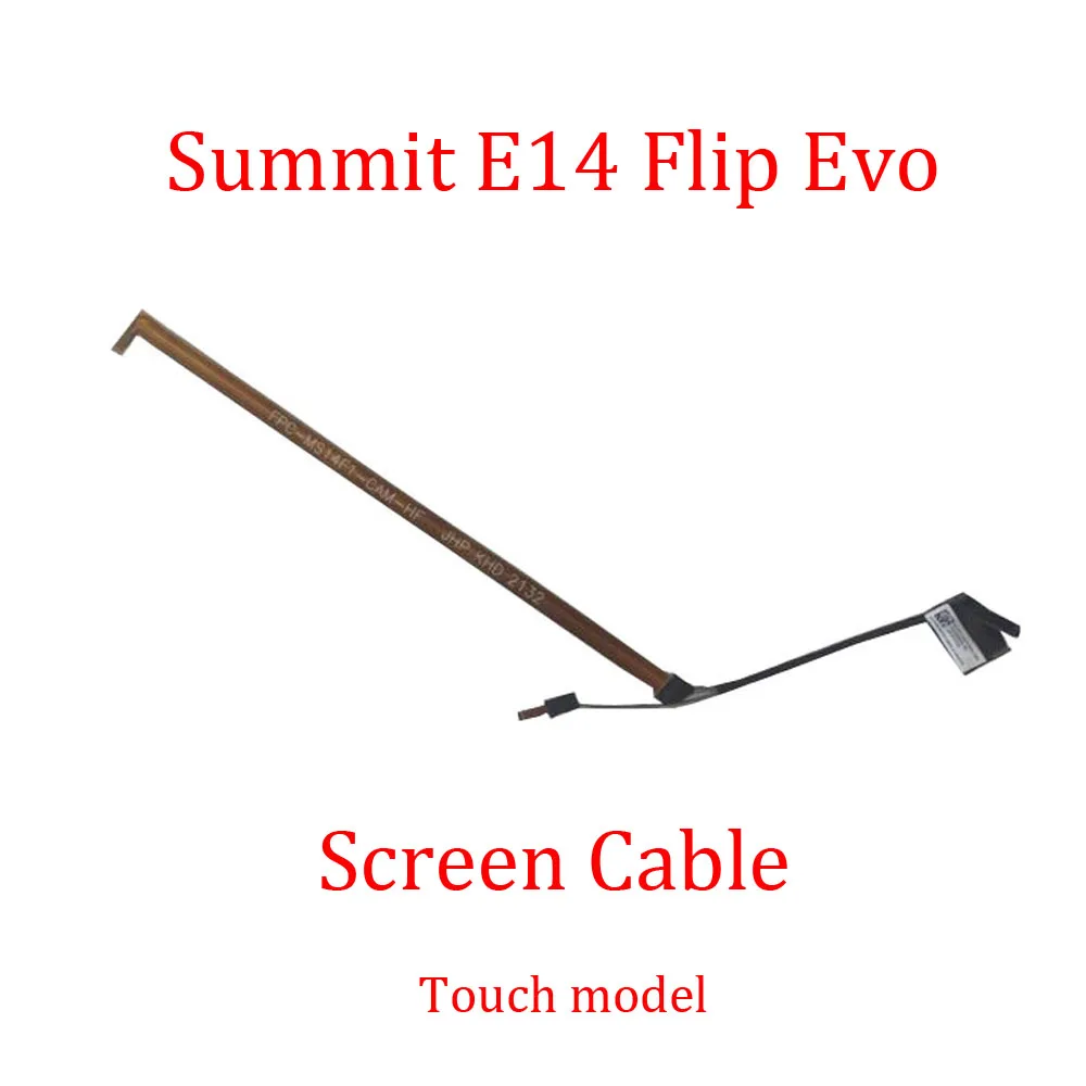 Laptop Screen Cable Ordinary / Touch model For MSI Summit E14 Flip Evo A12M A12MT A13M A13MT MS-14F1 New