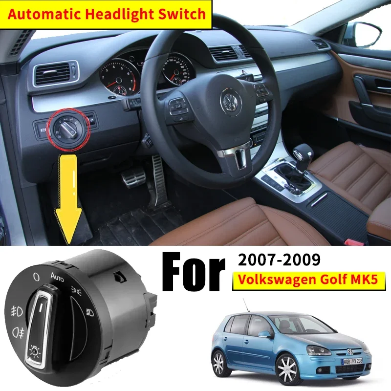 

For Volkswagen VW Golf Mk5 Estate 2007 2008 2009 Headlight Automatic Switch For VW Rabbit GTI Jetta SportWagen Vento Variant