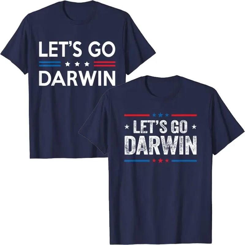 Funny Lets Go-Darwin Tshirt | Let's Go Charles Darwin Quote T-Shirt