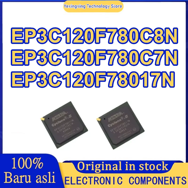 EP3C120F780I7N EP3C120F780C7N EP3C120F780C8N EP3C120F780I7 EP3C120F780C7 EP3C120F780C8 EP3C120F780 EP3C120F EP3C IC Chip BGA-780