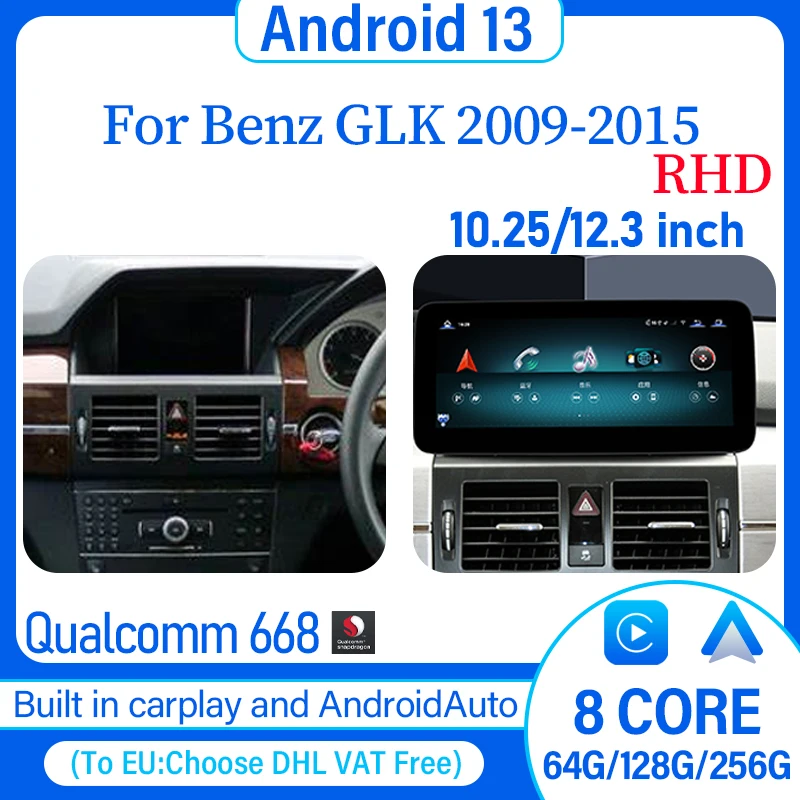 

RHD 12G + 256G Qualcomm 668 Android13 Car Multimedia Video Player For Mercedes Benz GLK Wireless carplay GPS Navigation