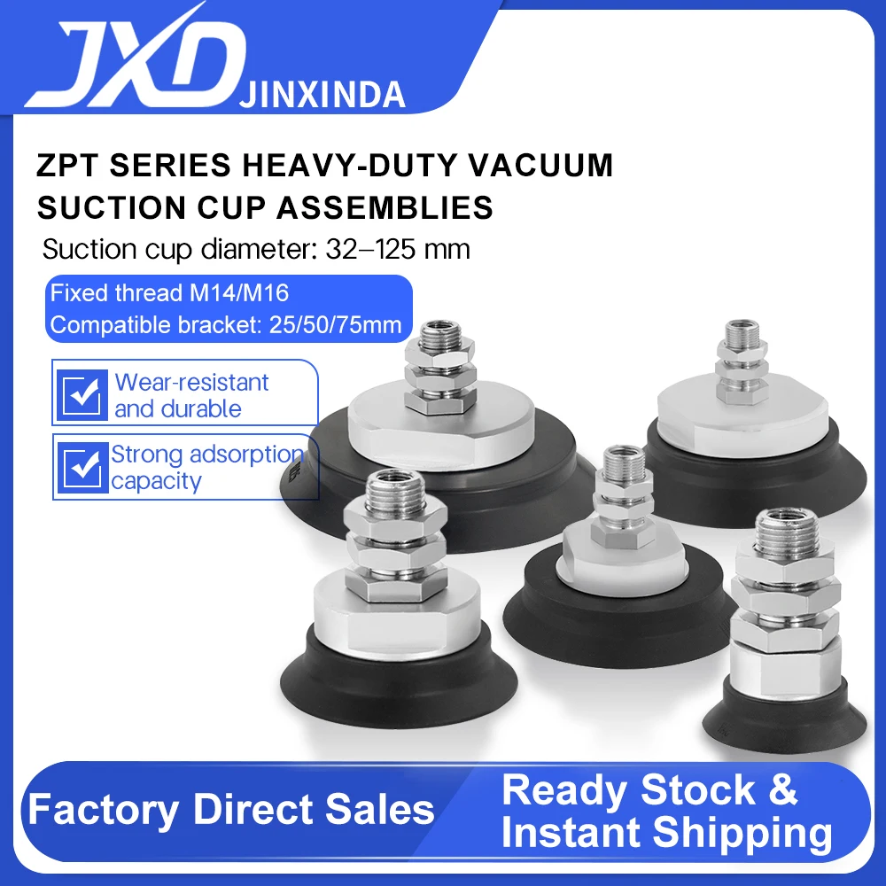 JXD Vacuum Pad ZPT32H ZPT40H ZPT63H ZPT100H ZPT125H Industrial Rubber Pneumatic Suction Cup