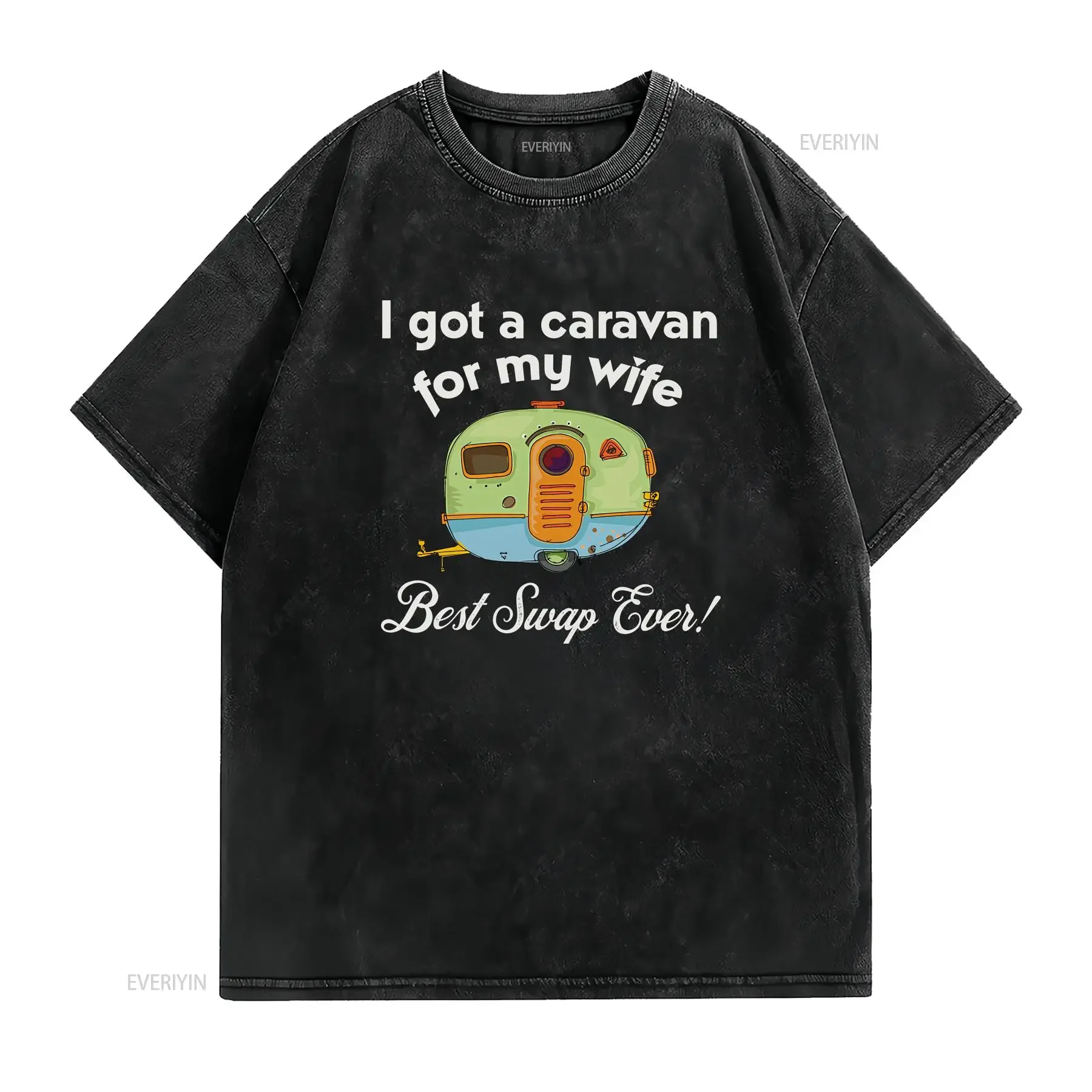 A Caravan for My Wife Caravanning Funny Mens Cotton T Shirt Top vintage Washed Slightly designer clothes fashion Soft homme