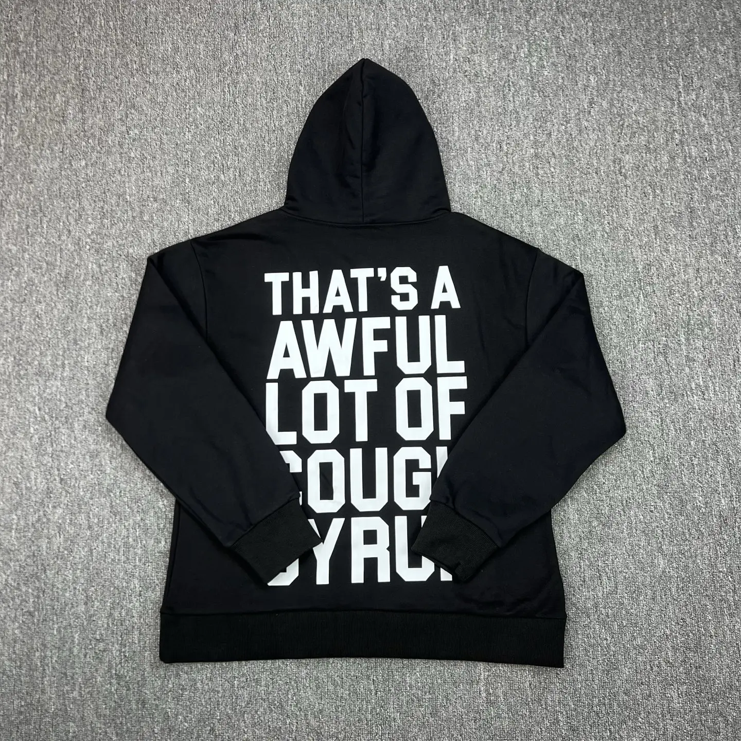 

THAT'S A AWFUL LOT OF COUGH SYRUP White letter print Pullovers black Hoodie Hooded Men Women oversized fleece Sweatshirts