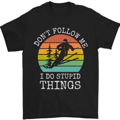 Skiing Dont Follow Me Ski Skier Funny Mens T-Shirt 100% Cotton