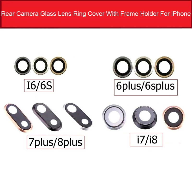 Back Rear Camera Glass Lens Ring Cover With Frame Holder For iPhone 6 6S 7 8 Plus Camera Glass Lens + Frame Replacement Parts