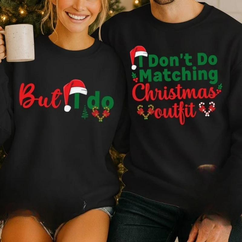

Don't Outfits But I Do Christmas Family Matching Hoodies Autumn and Winter Sweatshirts Funny Family Couple Jumper Pullover