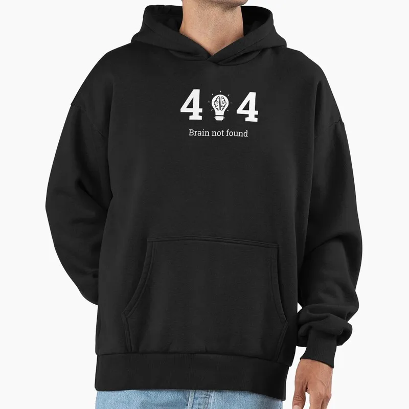 Brain not found error 404 Graphic Hoodie Black Fleece Sweatshirt for Programmer Software Engineers Geek IT Developer Fan Gift