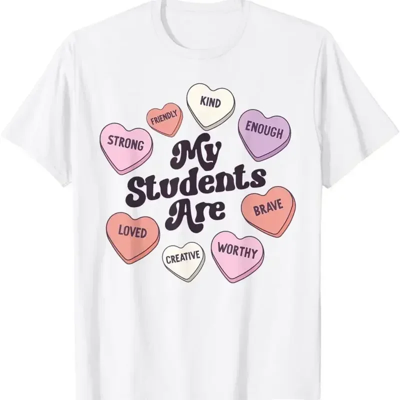 Teacher Valentines Day Candy Positive Affirmations Hearts T Shirt