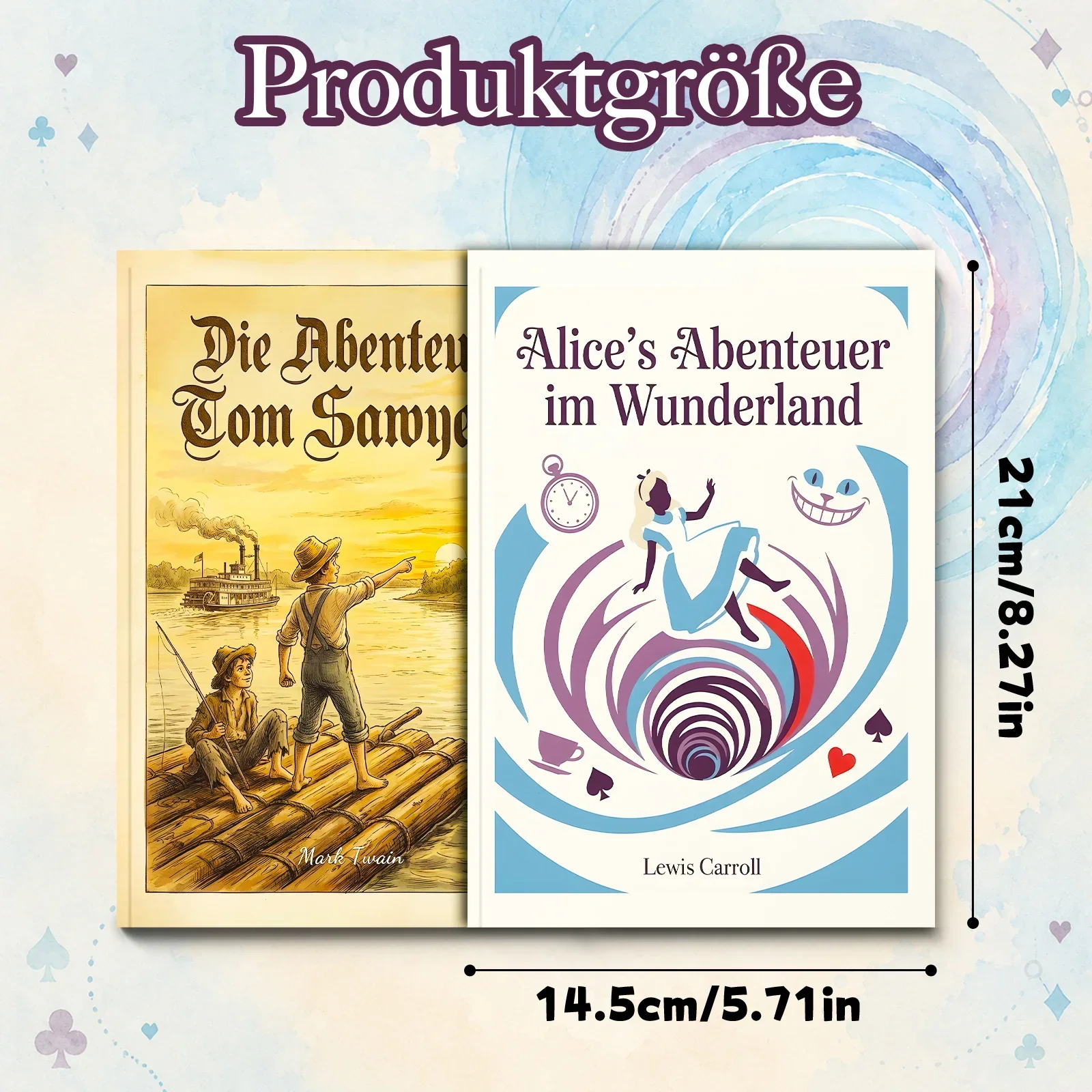 2-Bücher-Set Klassische Abenteuer für Kinder und Jugendliche, Alice’s Abenteuer im Wunderland und Die Abenteuer Tom Sawyers