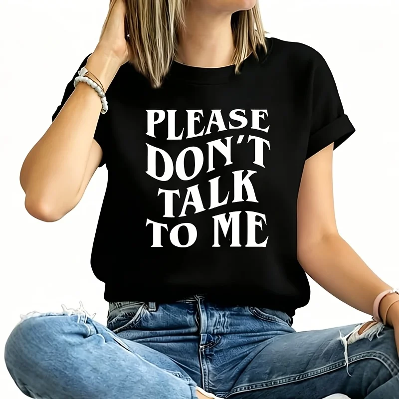 Please Don'T Talk to Me Women's Plus Size T-Shirt 100% Cotton 220g