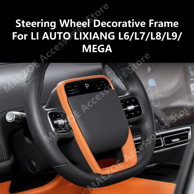 

For LI AUTO LIXIANG L6/L7/L8/L9/MEGA Steering Wheel Decorative Frame,Interior Decoration Accessories,Automotive Supplies