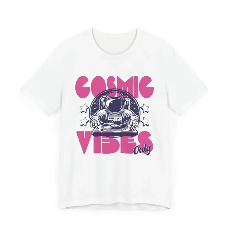 Cosmic Vibes T Shirt Cool Astronaut Music Dj For Space
