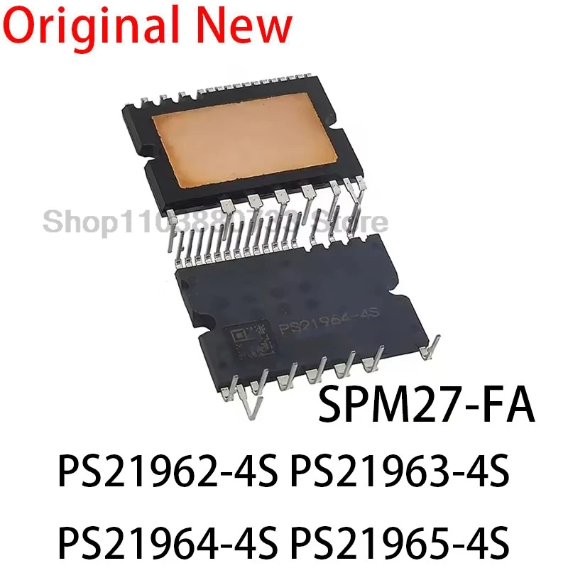 1pcs/lot PS21964-4S PS21963-4S PS21965-4S PS21962-4S SPM27-FA module NEW ORIGINAL In stock Best quality