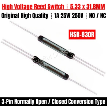 10pcs High Voltage Reed Switch HSR-830R 5.33*31.8MM 3 Pin Normally Closed/Open NO NC Conversion 1A 250V Magnetic Control Sensor