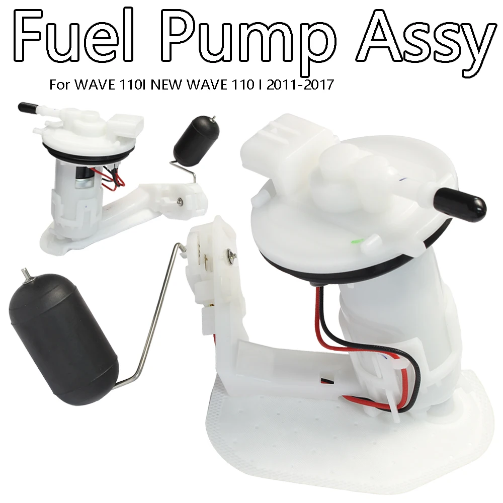 

For Fuel Pump Assy WAVE110 110I NEW WAVE 110 I 2011-2017