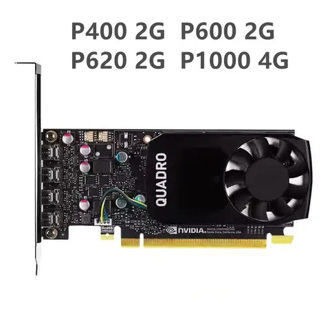 Original For NVIDIA Quadro P400 P600 P620 2GB P1000 4G  GDDR5 PCI Express 3.0 x16 Mini DP Professional Graphics Card 100% Tested
