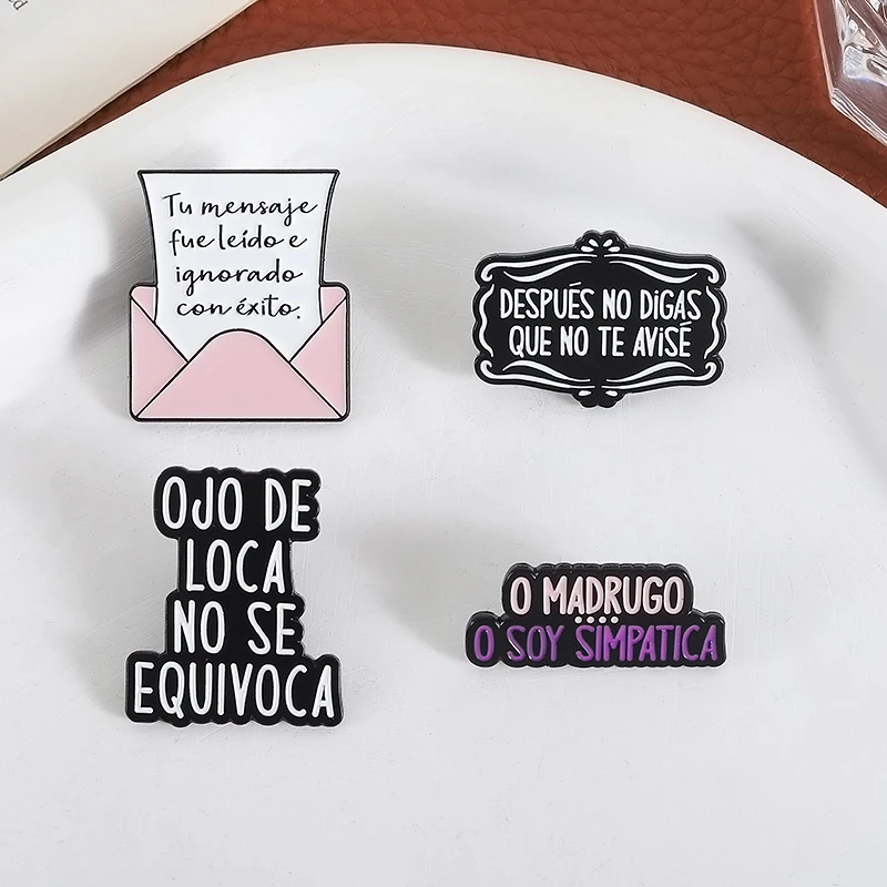 2-5pcs/set Custom Quotes Enamel Pins Satirical Quotes Spanish Proverbs Brooches Lapel Badge Fashion Jewelry Gifts for Friends