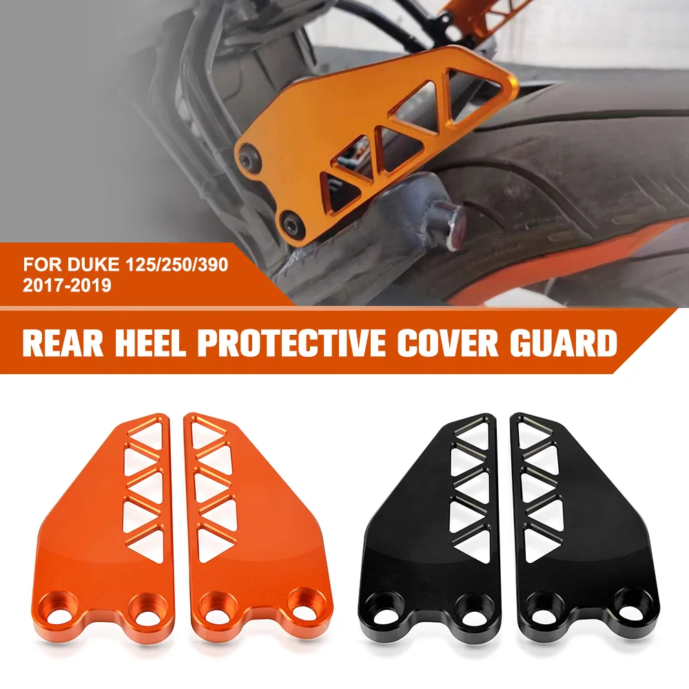 

Rear Heel Protective Cover Guard For Duke 125/250/390 2017 2018 2019 Duke 250 Duke 390 Motorcycle Heel Plates Guard Protector