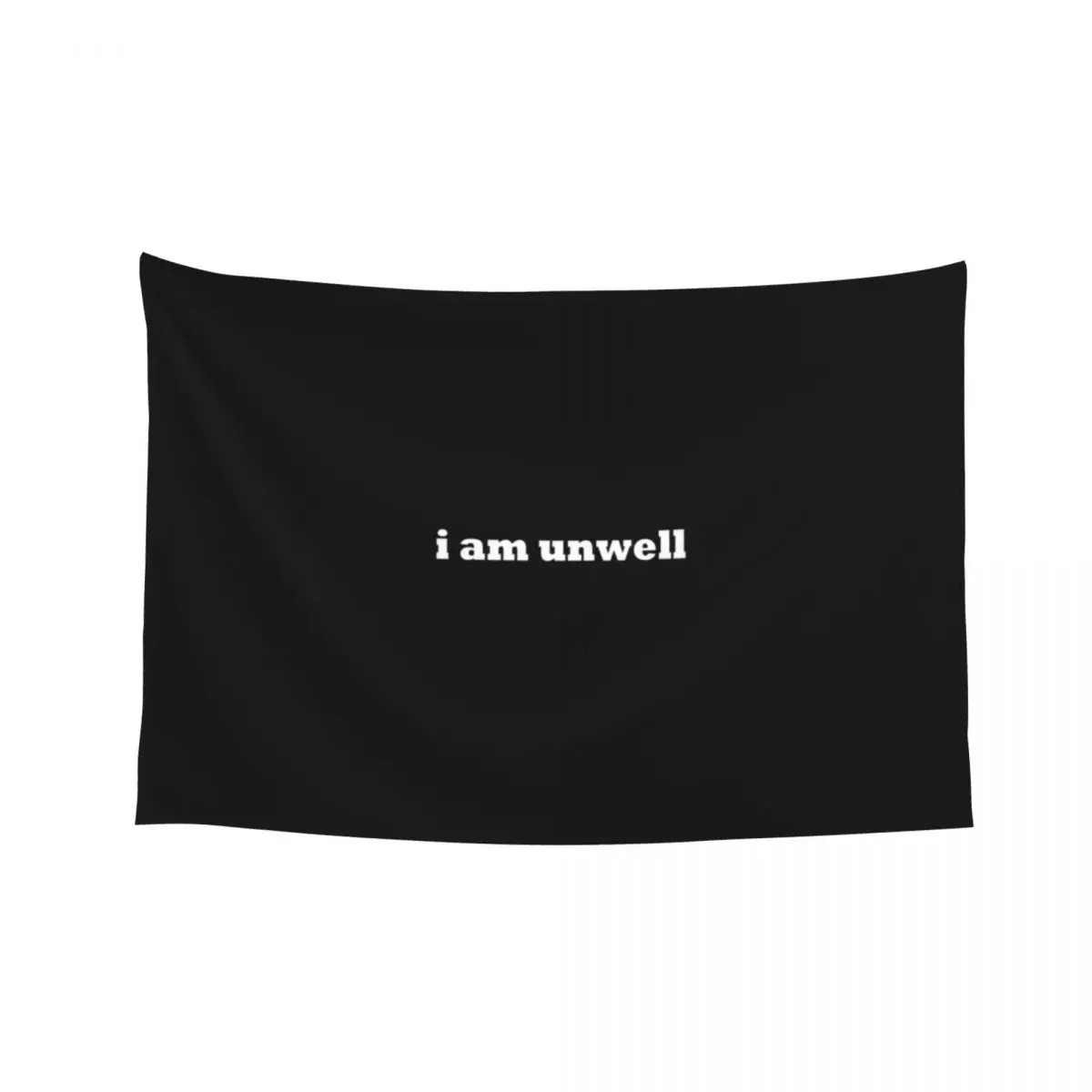 

I am unwell sick introvert basic funny t shirt sticker mug Tapestry Bathroom Decor Home Decoration Accessories Tapestry