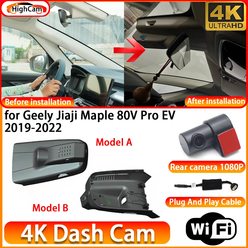 HighCam for Geely Jiaji Maple 80V Pro EV 2019-2022 OEM 4K DVR Dash Cam Front Rear Camera WiFi Video Recorder Plug and Play