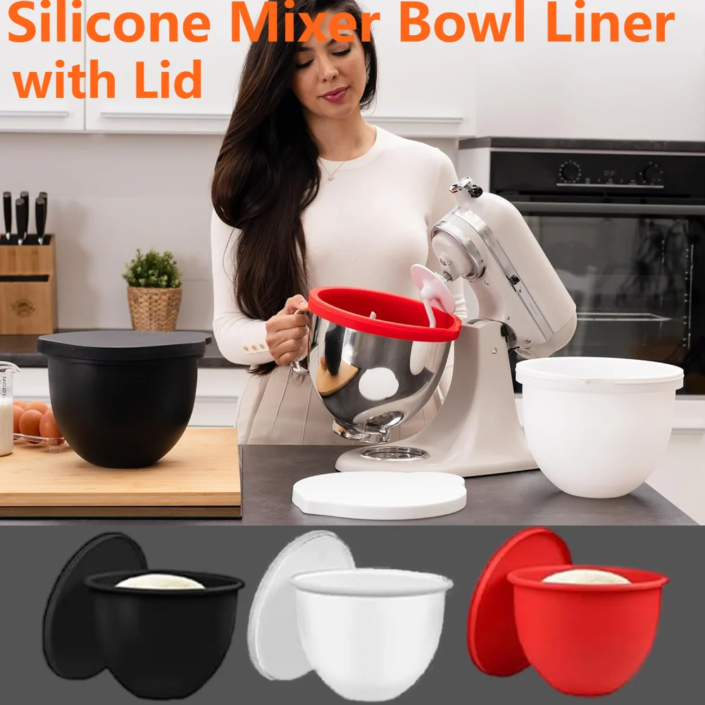 

Silicone Mixer Attachment Liner with Lid Included Replacement Mixer Bowl Stand Mixer Accessories Liner for 5 Quart Stand Mixer
