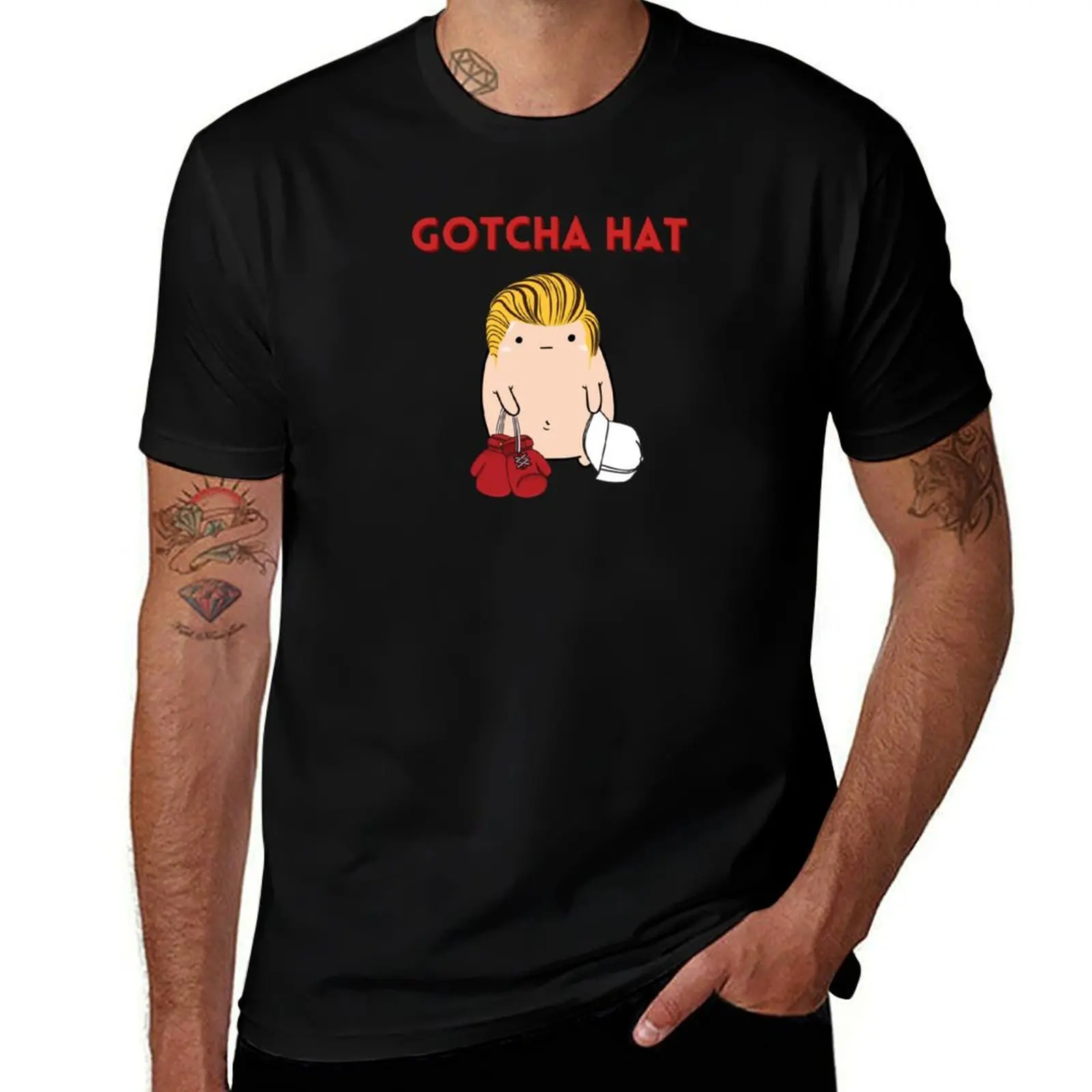 Gotcha hat by The little thumb guy's adventures T-Shirt Street Style Casual Tee Shirt T-Shirt