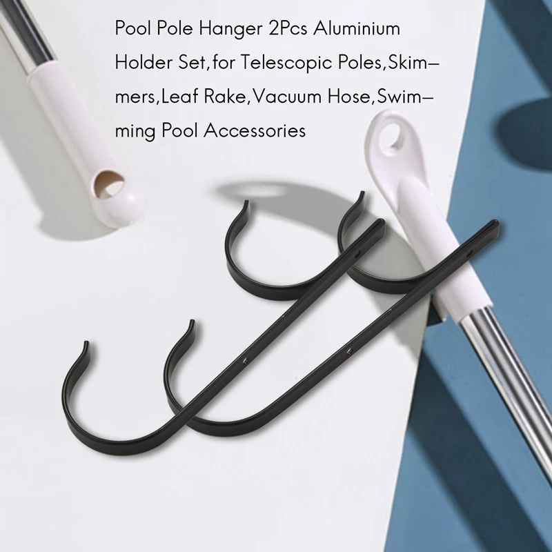 Hot Pool Pole Hanger 2Pcs Aluminium Holder Set,For Telescopic Poles,Skimmers,Leaf Rake,Vacuum Hose,Swimming Pool Accessories