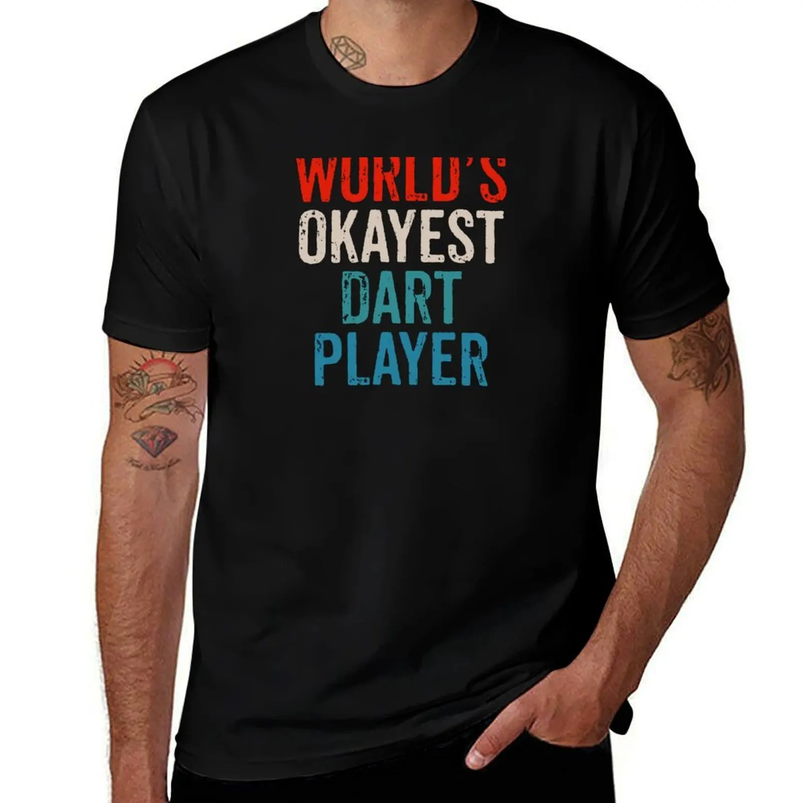 

Worlds Okayest Dart Player - Darter Gift T-Shirt baggy shirts anime clothes clothes funny meme t-shirts Men's clothing
