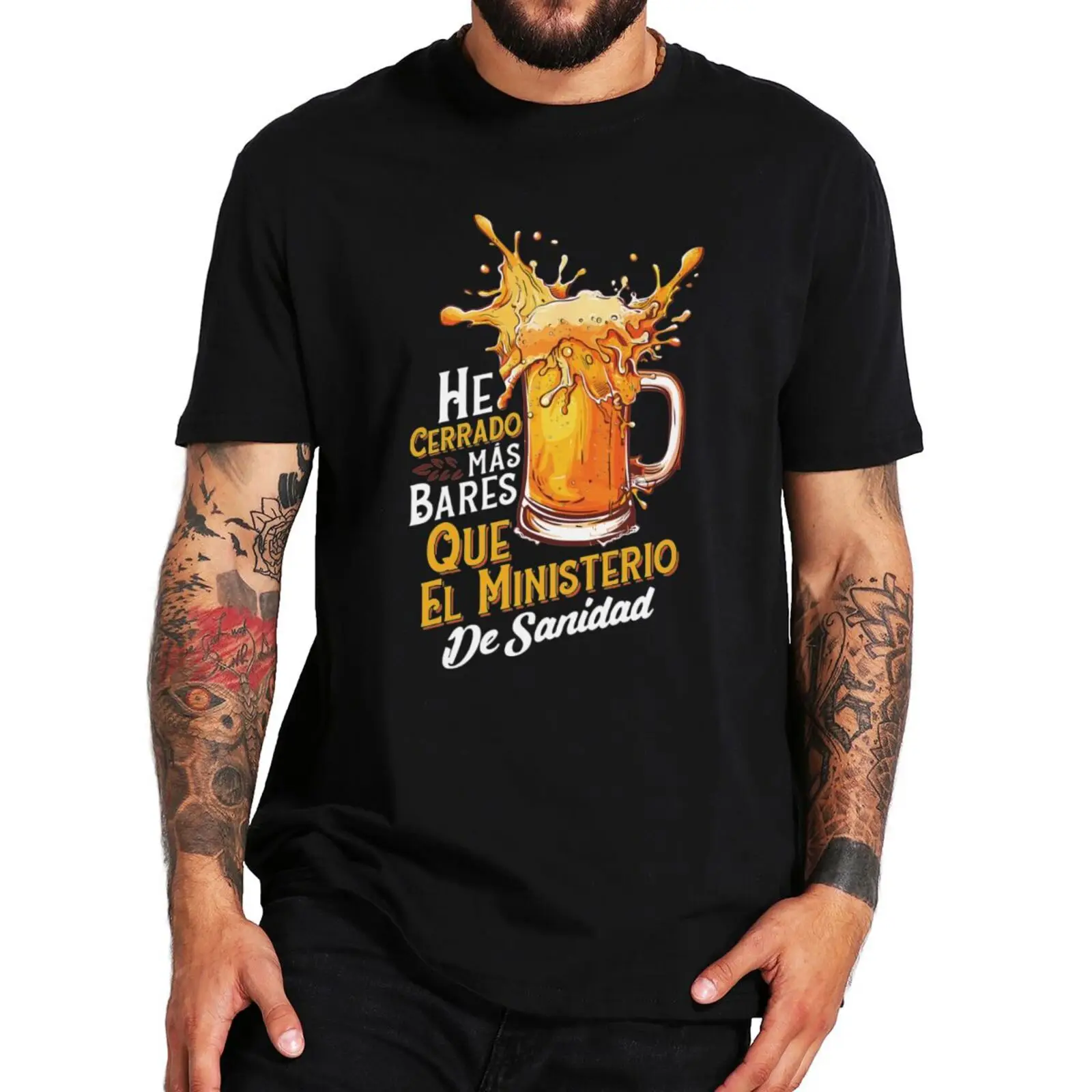 

I Closed More Bars Than The Department Of Health T Shirt Spanish Beer Lovers Gift Tops Retro 100% Cotton Unisex T-shirts EU Size