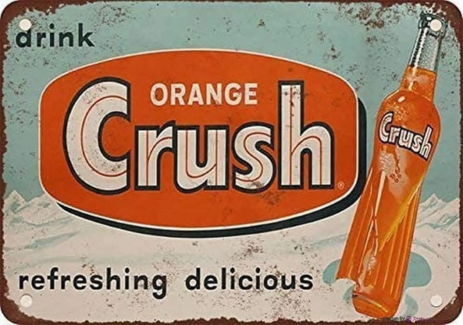 Tin Poster Metal Sign  1953 Drink Orange Crush Vintage Look Reproduction Inches Wall Plaque Retro Signs