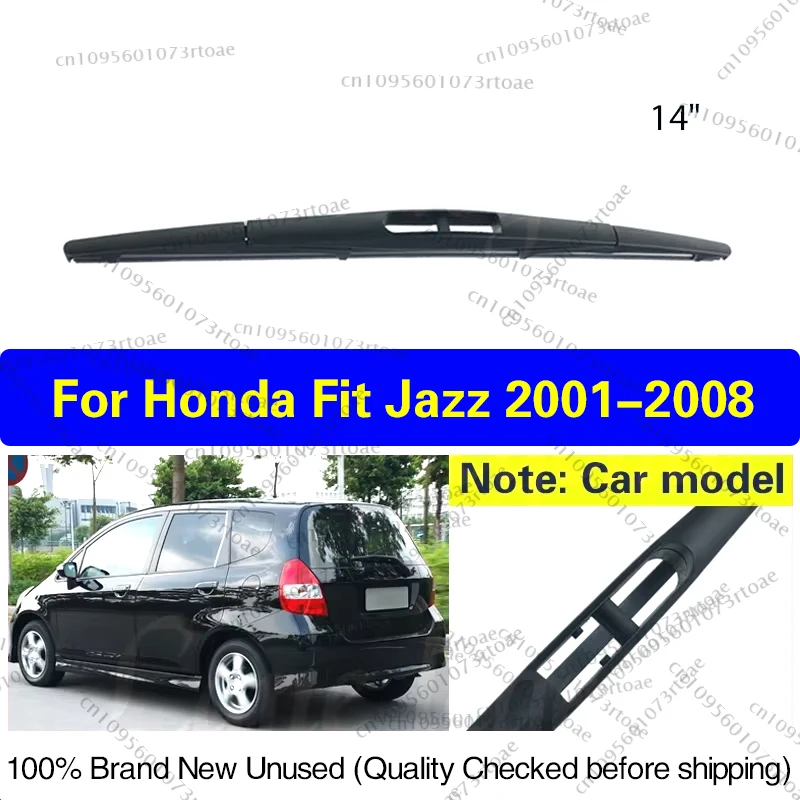 

Car Wiper 14" Rear Wiper Blade For Honda Fit Jazz 2001 - 2008 Windshield Windscreen Clean Tailgate Window Car Rain Brush