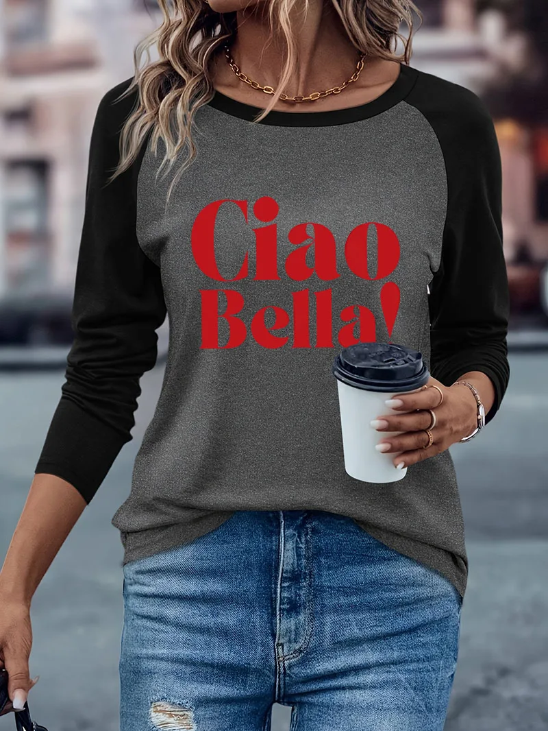 Fashion Ciao Bella Letter Print Casual Long Sleeve T-shirt Y2k Winter Autumn Graphic Long Sleeved Soft T Shirt Woman