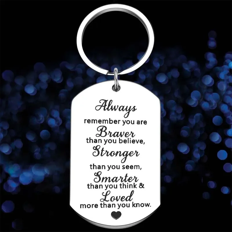 New Always Remember You Are Braver Keychain Pendant Daughter Son Best Friend Graduation Key Chains Inspirational Gift