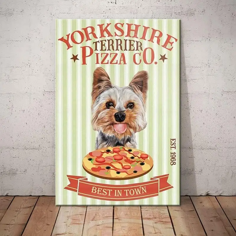 Metal Signs Yorkshire Terrier Dog Pizza Co Best In Town Signs Aluminum Signs Retro Tin Signs for Home Cafe Kitchen 12x8 Inches