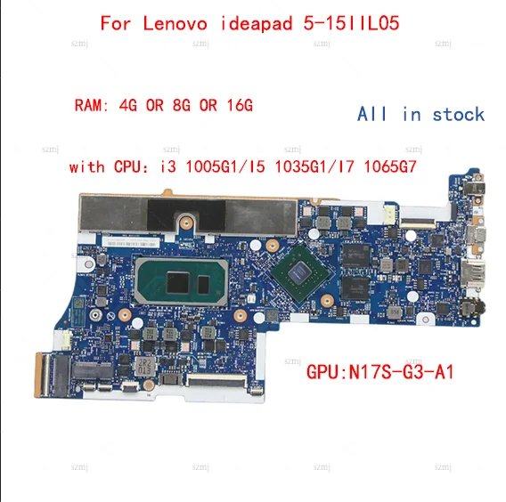 GS557, GS558 NM-C681 Pour Lenovo ideapad 5-15IIL05 ordinateur portable carte mère avec CPU: I3 I5 I7 RAM 4G / 8G / 16G + GPU 100% test travail