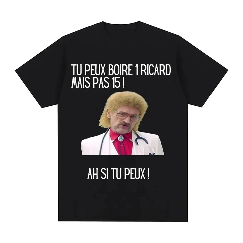 Men Print You Can Drink A Ricard But Not 15 Graphic Black Classic Tops Funny Cotton T-shirt Summer Short Sleeve Premium Tees