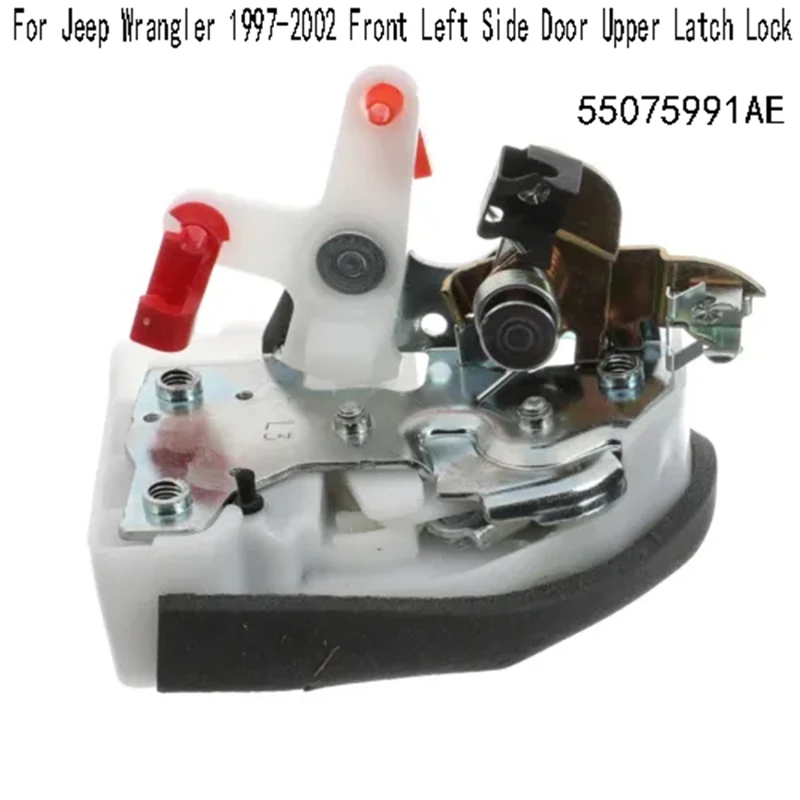 

For Jeep Wrangler 1997-2002 Front Left Side Door Upper Latch Lock