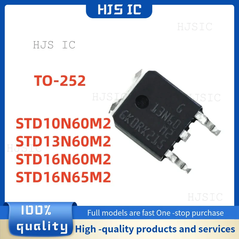 10PCS/ 100% New STD10N60M2 STD13N60M2 STD16N60M2 STD16N65M2 10N60M2 13N60M2 16N60M2 16N65M2 TO-252