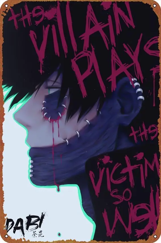 Anime Hero Academia Dabi Self-Improvement Posters Vintage Tin Sign Unique Metal Wall Decor for Home, Bar, Diner, Pub, 8 x 1 sign