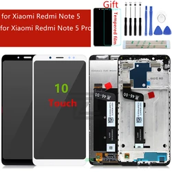 for Xiaomi Redmi Note 5 Pro LCD Display 10 Touch Screen Digitizer assembly With Frame for Redmi Note 5 LCD Repair Parts