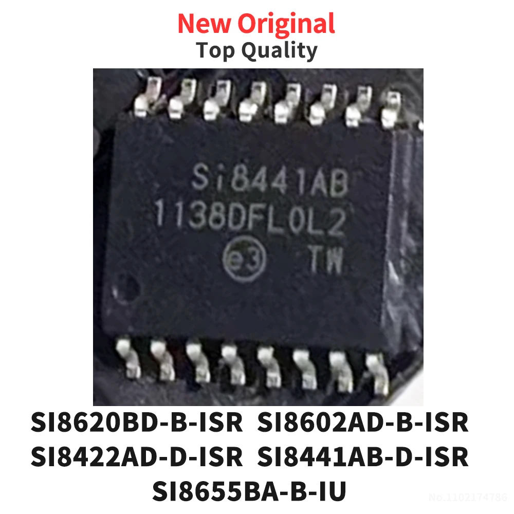 (1 Piece) SI8620BD-B-ISR SI8602AD-B-ISR SI8422AD-D-ISR SI8441AB-D-ISR SI8655BA-B-IU SOP New Original