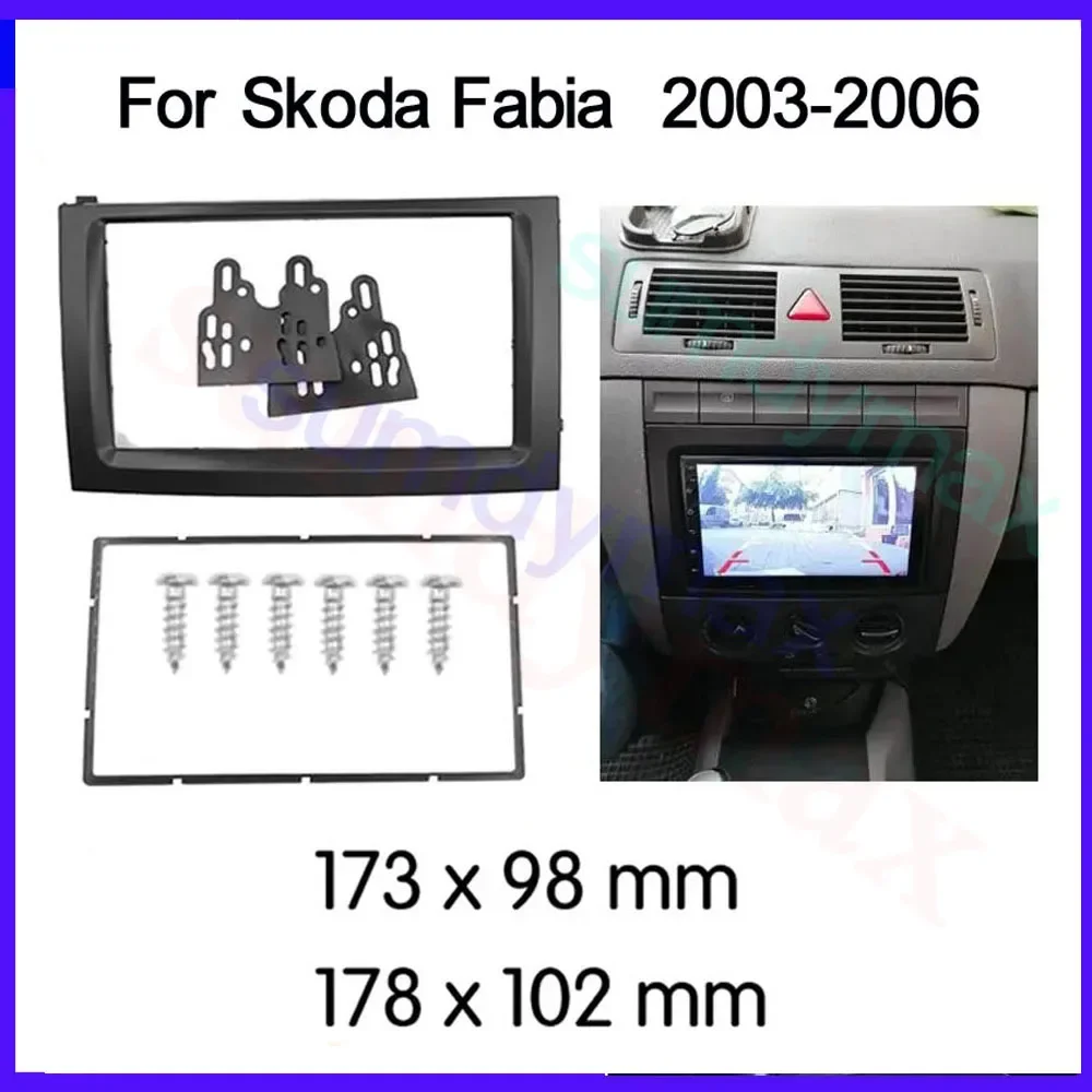 

Double Din Radio Fascia For Skoda Fabia 2003-2006 DVD Stereo Frame Plate Kit Dash Replacement Trim ABS Plastic Car Accessories