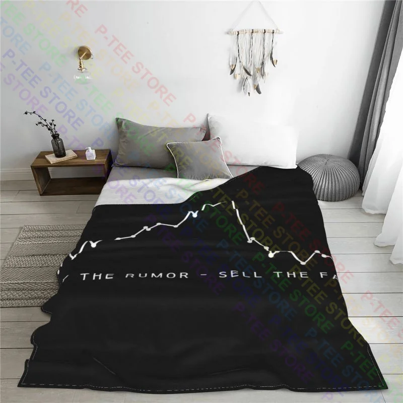 Buy The Rumor Sell The Fact Investment Banker Trader Daytrader Investor Blanket Raschel Super Warm Camping Blanket