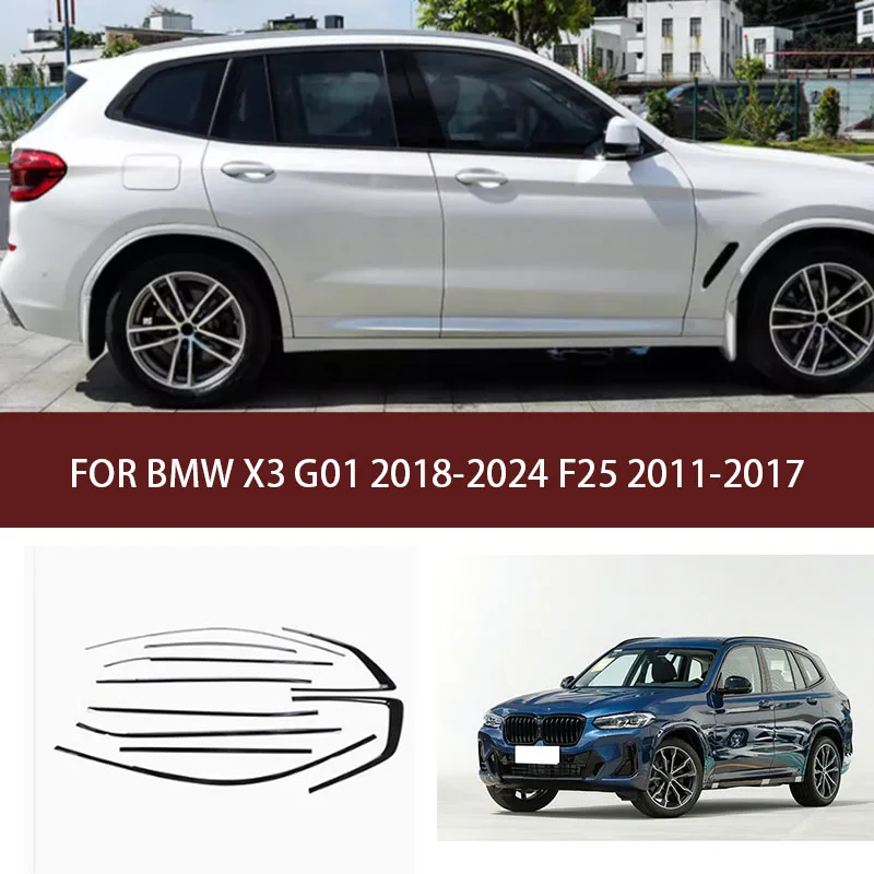 

FIT FOR BMW X3 G01 2018-2024 F25 2011-2017 Stainless steel black Exterior Window Molding Strip Sill side Cover Trim