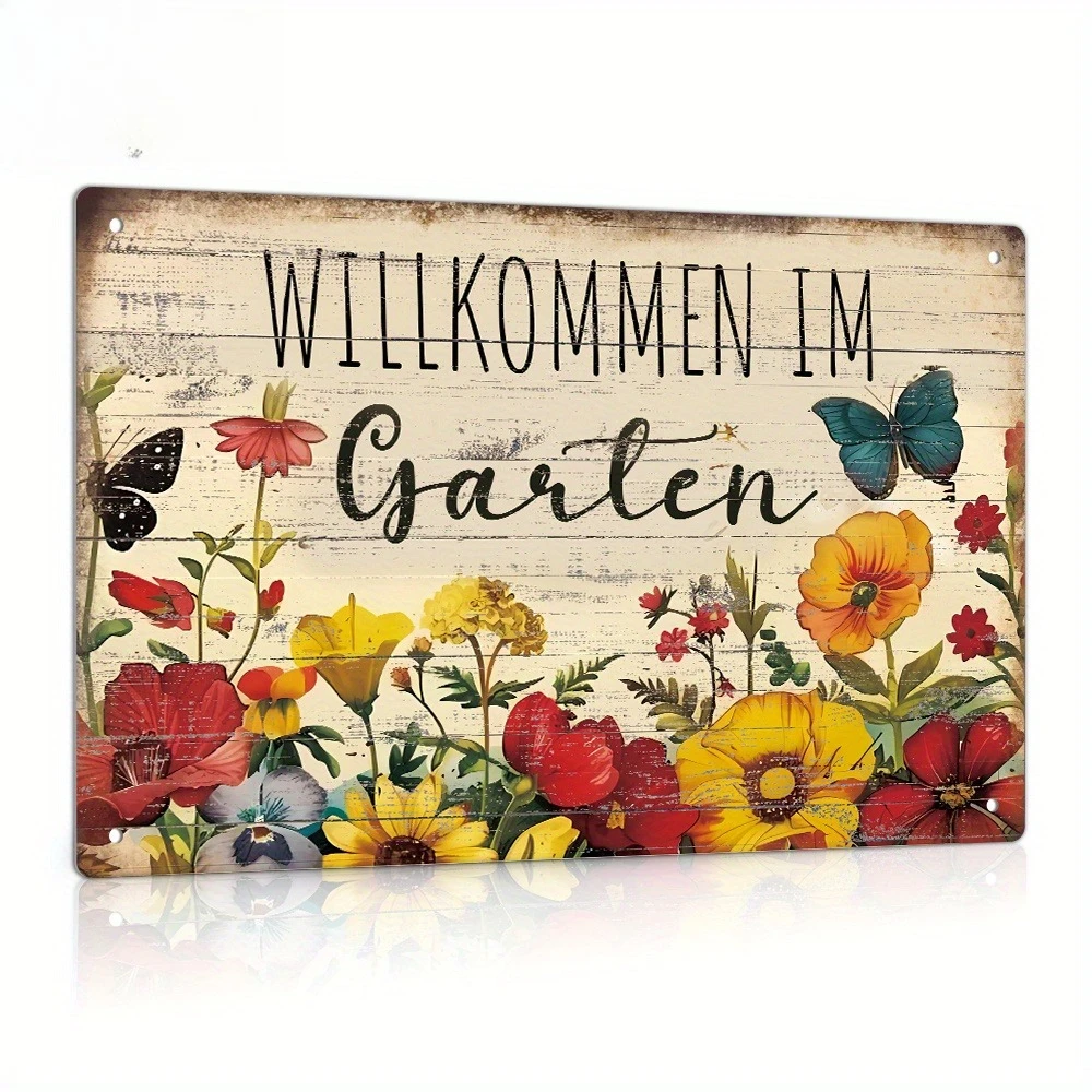 Vintage Metal Tin Sign - Willkommen Im Garten Wall Art, Decorative Universal Seasonal Decor for Home, Farmhouse, and Garden D