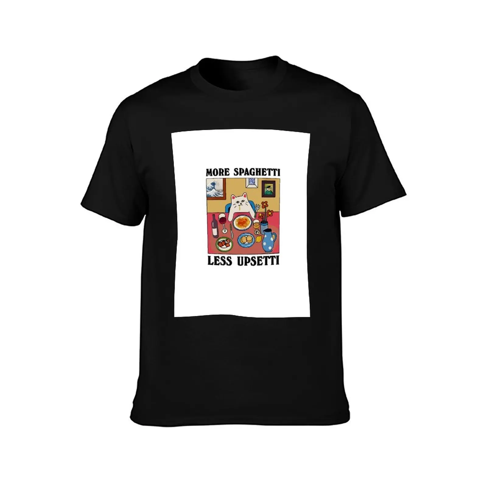 More Spaghetti Less Upsetti Funny Cute Cat Saying Quote T-Shirt Work Comfort for Men T-Shirt