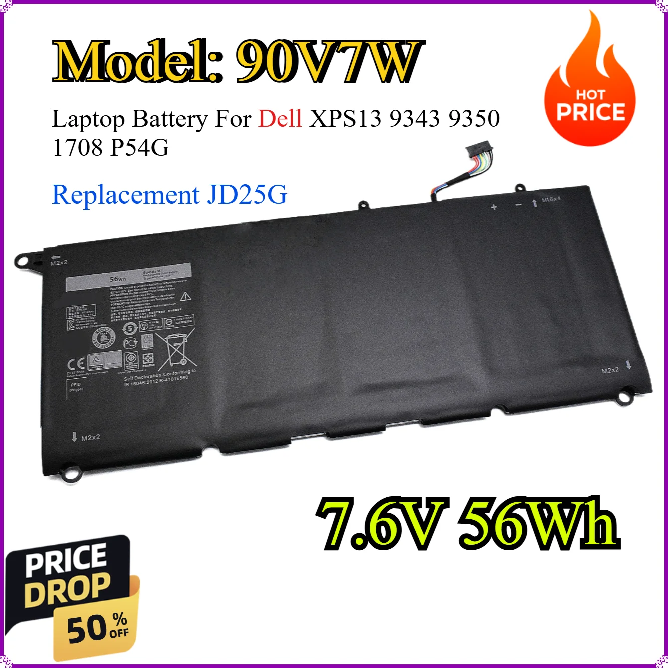 

90V7W 7.6V 56Wh Laptop Battery For Dell XPS13 9343 9350 1708 P54G 90V7W Replacement JD25G