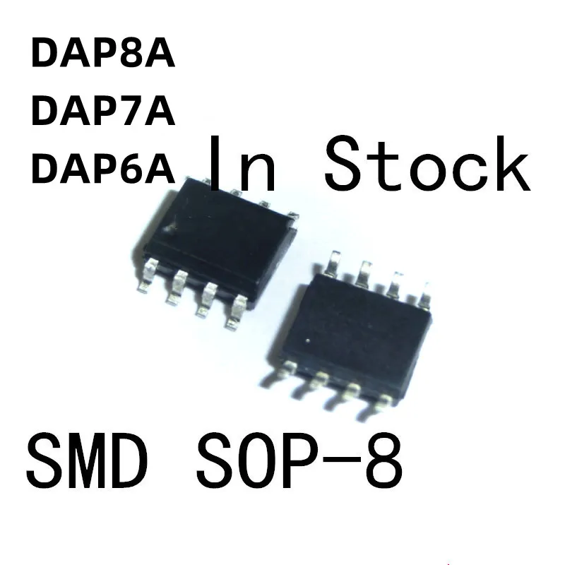 10PCS/LOT  DAP8A DAP7A DAP6A SOP-8 LCD power management chip In Stock