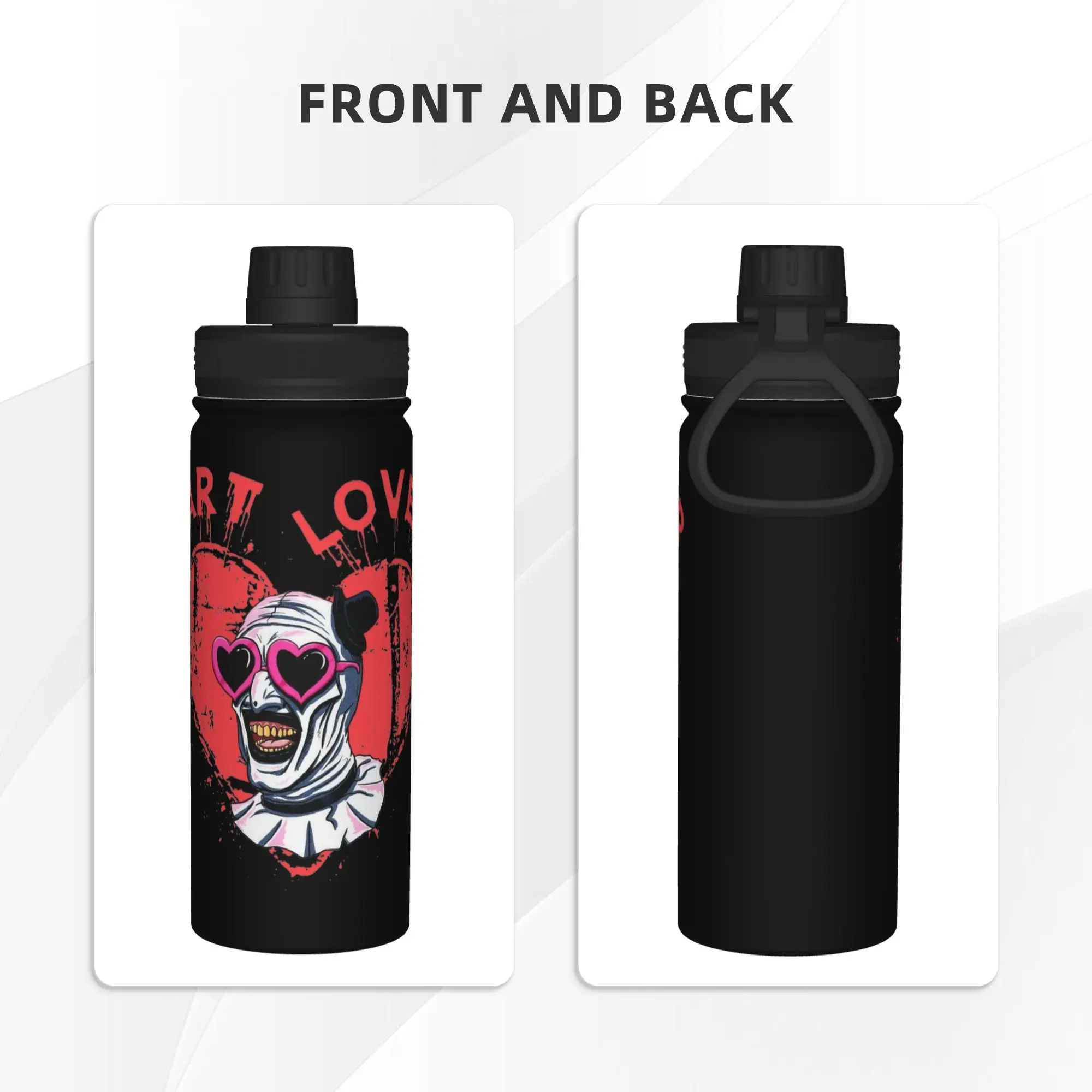 Terrifiers Art The Clown Lover 18OZ Sports Insulated Kettle  Thermal Cup Vacuum Flask Car Mug Water Bottle